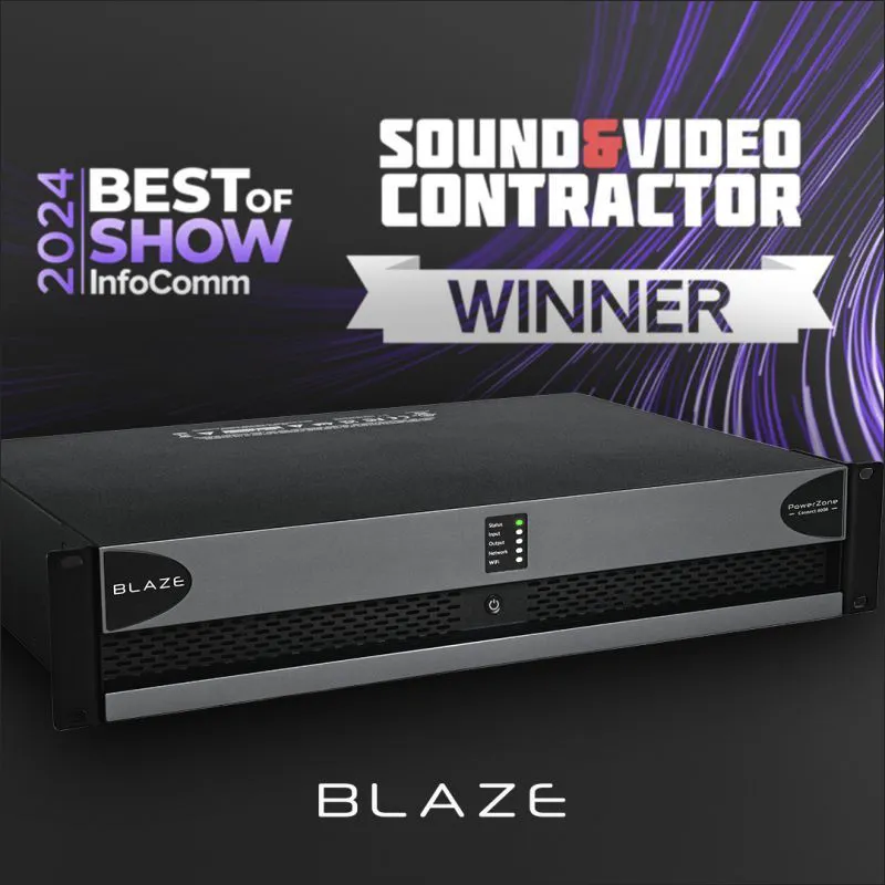 Blaze Audio PowerZone Connect 6008 wins Best in Show