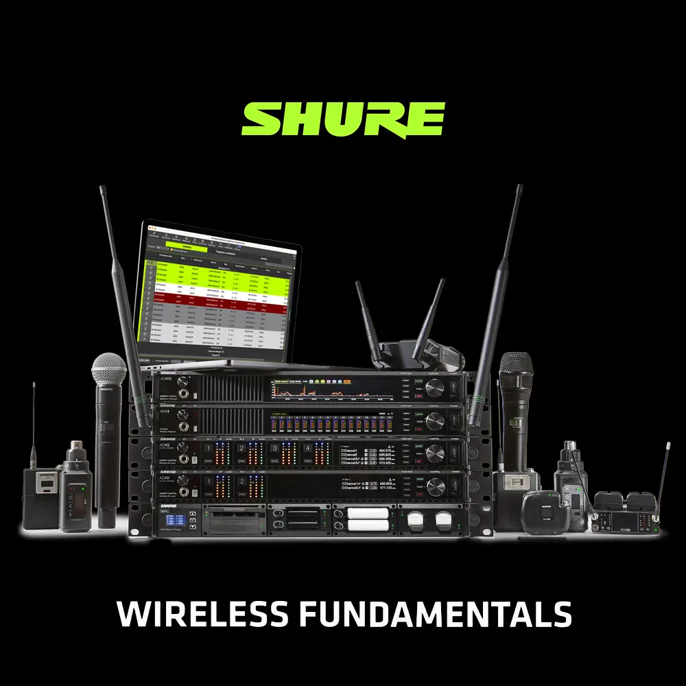 Shure Wireless Fundamentals Training 2025-07