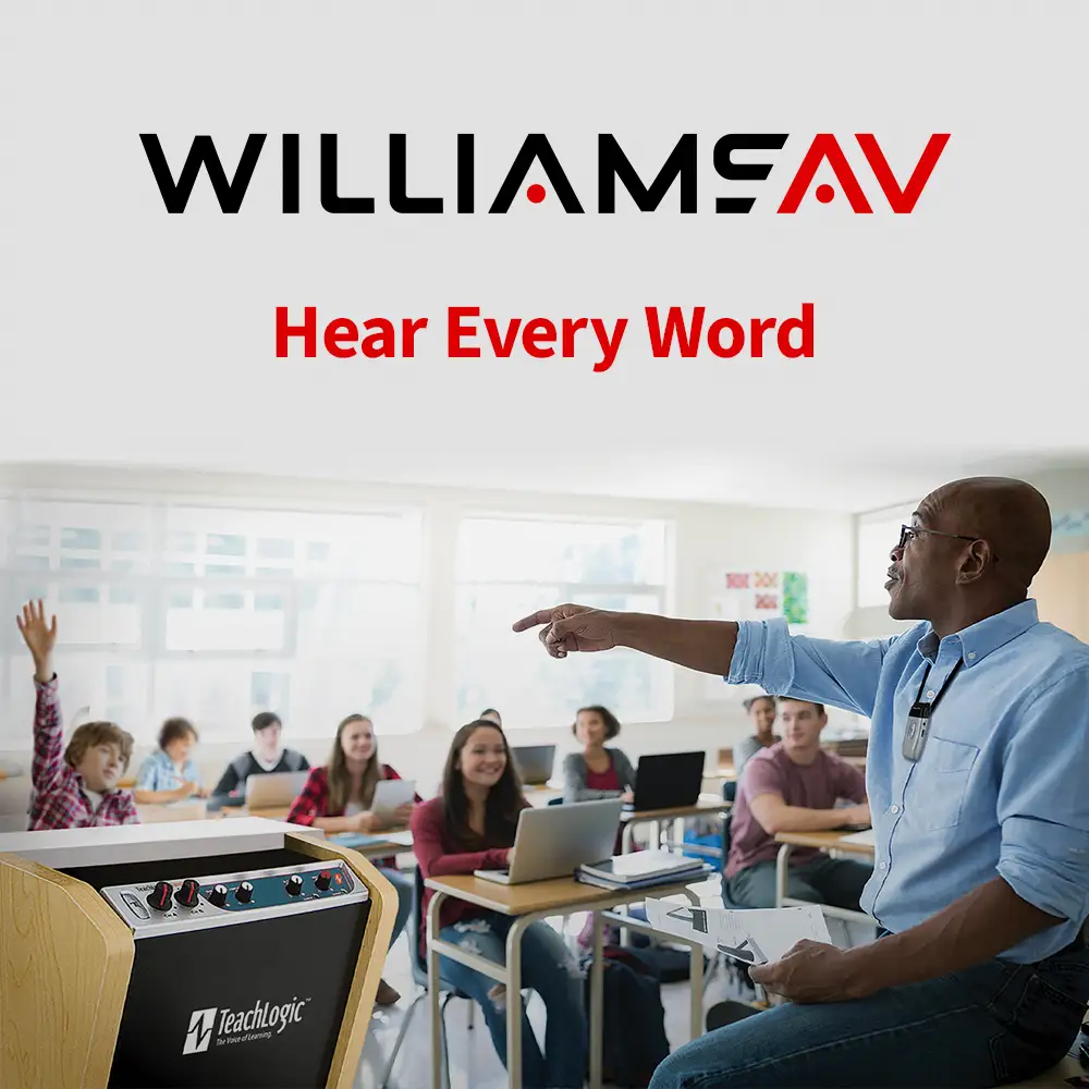 Williams AV TeachLogic Hear Every Word Feature