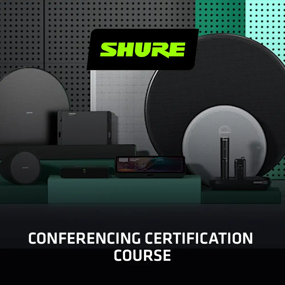 Shure Conferencing Certification Course Shure Conferencing Certification Course